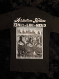 Addicted 2 Inluence Tee